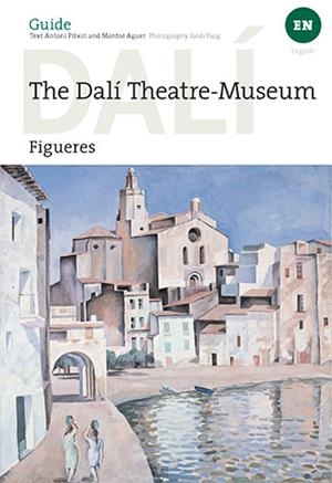 GUIA TEATRE-MUSEU DALÍ [ED. ANGLÈS] | 9788484787150 | AGUER TEIXIDOR, MONTSE/PITXOT SOLER, ANTONI/PUIG CASTELLANO, JORDI