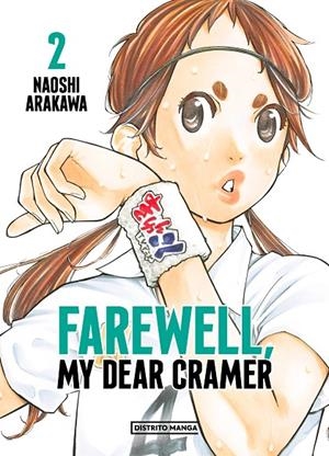 FAREWELL, MY DEAR CRAMER 02 | 9788419290434 | ARAKAWA, NAOSHI