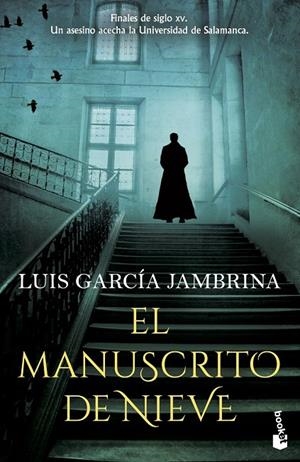 MANUSCRITO DE NIEVE, EL | 9788408267461 | GARCÍA JAMBRINA, LUIS