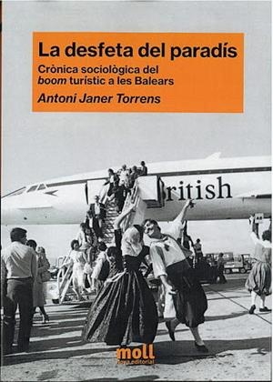 DESFETA DEL PARADIS, LA | 9788427340626 | JANER TORRENS, ANTONI