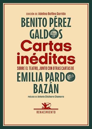 CARTAS INÉDITAS | 9788419617705 | PEREZ GALDOS, BENITO