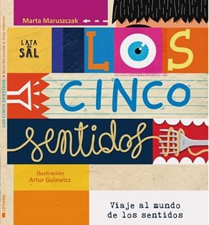 CINCO SENTIDOS, LOS | 9788412384130 | GULEWICZ, ARTUR / MARUSZCZAK, MARTA