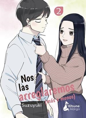 NOS LAS ARREGLAREMOS (MÁS O MENOS) 02 | 9788418524707 | SUZUYUKI