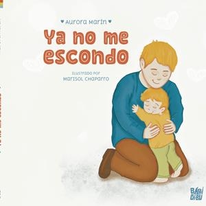 YA NO ME ESCONDO | 9788419454775 | MARIN, AURORA