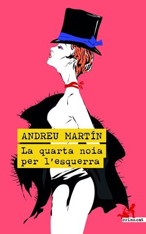 QUARTA NOIA PER L'ESQUERRA, LA | 9788419627018 | MARTIN, ANDREU