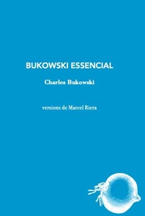 BUKOSKI ESSENCIAL | 9788412577488 | BUKOWSKI, CHARLES