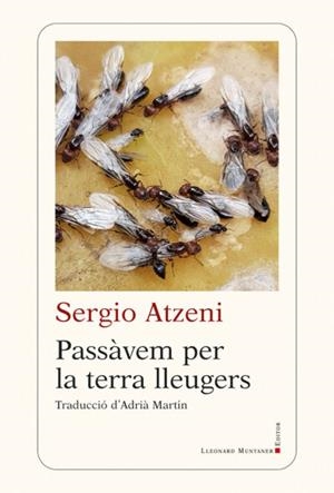 PASSÀVEM PER LA TERRA LLEUGERS | 9788418758959 | ATZENI, SERGIO