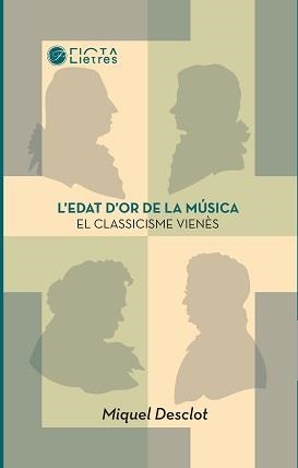 EDAT D'OR DE LA MÚSICA, L' | 9788494610493 | DESCLOT, MIQUEL