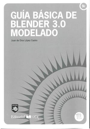 GUIA BÁSICA DE BLENDER 3.0 MODELADO | 9788498288858 | LÓPEZ CASTRO, JUAN DE DIOS