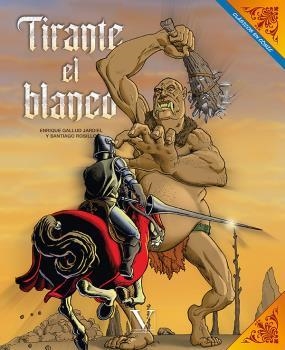 TIRANTE EL BLANCO (CÓMIC) | 9788413378985 | JARDIEL GALLUD