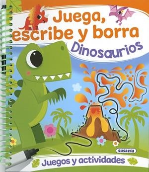 JUEGA, ESCRIBE Y BORRA. DINOSAURIOS | 9788467792416 | EDICIONES, SUSAETA
