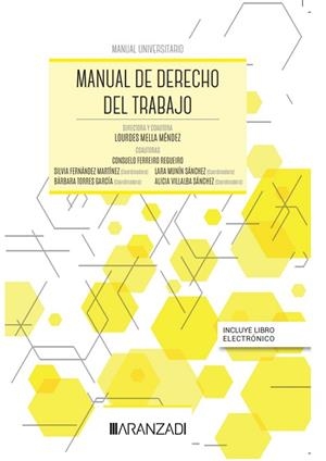MANUAL DE DERECHO DEL TRABAJO (PAPEL + E-BOOK) | 9788411240512 | FERNÁNDEZ MARTÍNEZ, SILVIA / FERREIRO, CONSUELO / MELLA, LOURDES / MUNÍN SÁNCHEZ, LARA