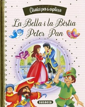 BELLA I LA BÈSTIA, LA / PETER PAN | 9788467788457 | EDICIONES, SUSAETA