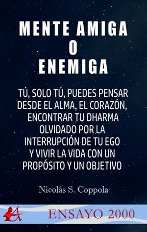 MENTE AMIGA O ENEMIGA | 9788419595560 | COPPOLA, NICOLÁS S.