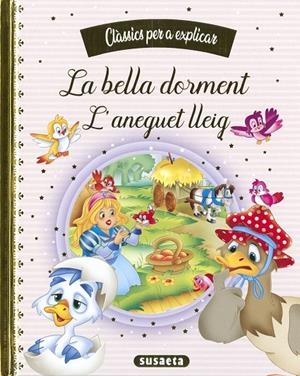 BELLA DORMENT, LA / L'ANEGUET LLEIG | 9788467788426 | EDICIONES, SUSAETA