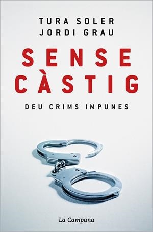 SENSE CÀSTIG | 9788418226779 | SOLER, TURA / GRAU, JORDI