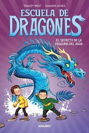 ESCUELA DE DRAGONES 03. EL SECRETO DE LA DRAGONA DEL AGUA | 9788427224933 | WEST, TRACEY