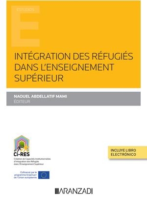 INTEGRATION DES REFUGIES DANS L'ENSEIGNEMENT SUPERIEUR (VERSION EN FRANCÉS) | 9788411250931 | ABDELLATIF MAMI, NAOUEL