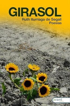 GIRASOL | 9788419584243 | ITURRIAGA DE SEGALL, RUTH
