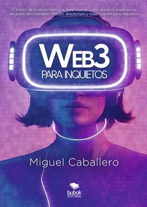WEB3 PARA INQUIETOS | 9788468572833 | CABALLERO, MIGUEL