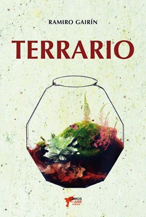 TERRARIO | 9788412624519 | GAIRÍN, RAMIRO