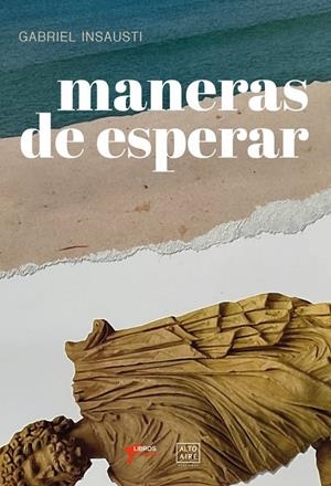 MANERAS DE ESPERAR | 9788412624533 | INSAUSTI, GABRIEL