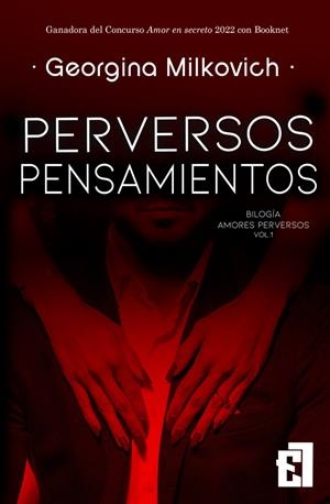 PERVERSOS PENSAMIENTOS | 9788418748752 | MILCOVICH, GEORGINA