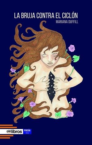 BRUJA CONTRA EL CICLÓN, LA | 9788419589149 | DUFFILL GAVITO, MARIANA
