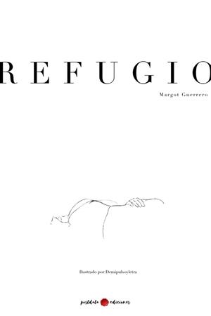 REFUGIO | 9788419411181 | GUERRERO, MARGOT
