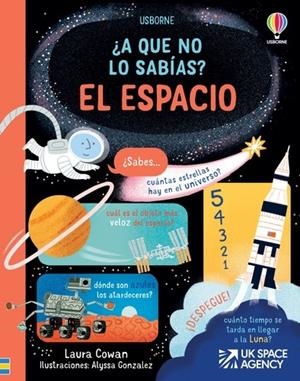 ESPACIO, EL. A QUE NO LO SABIAS | 9781803709925 | COWAN, LAURA