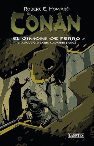 CÒNAN EL DIMONI DE FERRO | 9788418292903 | HOWARD, ROBERT E.