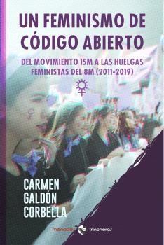 FEMINISMO DE CÓDIGO ABIERTO, UN | 9788412560206 | CORBELLA GALDÓN, CARMEN