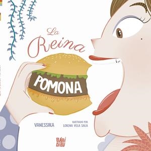 REINA POMONA, LA | 9788419454744 | VANESSIKA