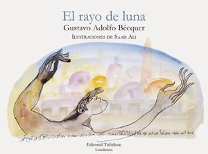RAYO DE LUNA, EL | 9788412352917 | BECQUER, GUSTAVO ADOLFO