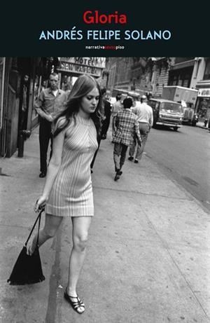 GLORIA | 9788419261274 | SOLANO, ANDRES FELIPE