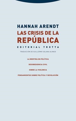 CRISIS DE LA REPÚBLICA, LAS | 9788413641102 | ARENDT, HANNAH