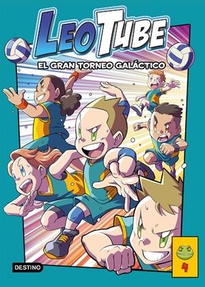 LEOTUBE 04. EL GRAN TORNEO GALÁCTICO | 9788408267164 | LEOTUBE