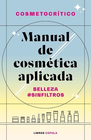 MANUAL DE COSMÉTICA APLICADA | 9788448032722 | NÚÑEZ, HÉCTOR