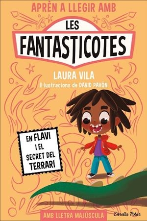 APRÈN A LLEGIR AMB LES FANTASTICOTES 02. EN FLAVI I EL SECRET DEL TERRARI | 9788413894560 | VILA, LAURA