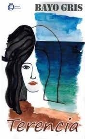 TERENCIA | 9788412591309 | BAYO GRIS, RAUL