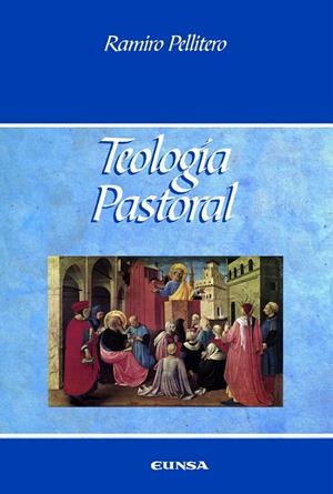 TEOLOGÍA PASTORAL | 9788431338138 | PELLITERO IGLESIAS, RAMIRO
