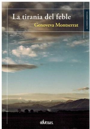 TIARNIA DEL FEBLE, LA | 9788419246622 | MONTSERRAT, GENOVEVA