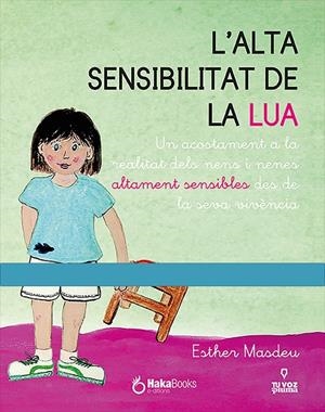 ALTA SENSIBILITAT DE LA LUA, L' | 9788412200218 | MASDEU, ESTHER
