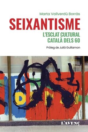 SEIXANTISME | 9788418680243 | VALLVERDÚ BORRPAS, MARTA