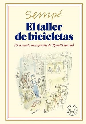TALLER DE BICICLETAS, EL | 9788419172693 | SEMPÉ