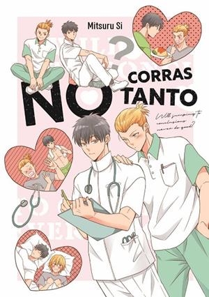 NO CORRAS TANTO | 9788419610041 | SI, MITSURU
