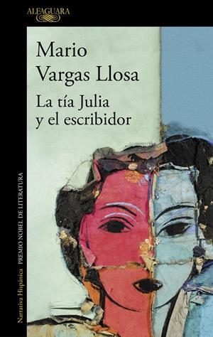 TÍA JULIA Y EL ESCRIBIDOR, LA | 9788420460208 | VARGAS LLOSA, MARIO