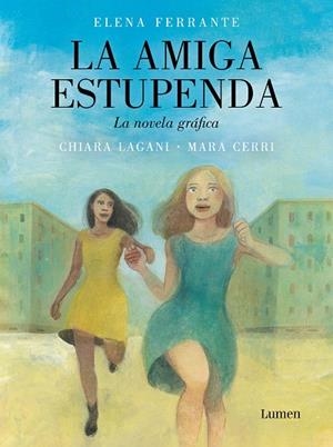 AMIGA ESTUPENDA, LA. LA NOVELA GRÁFICA | 9788426424594 | CERRI, MARA / LAGANI, CHIARA