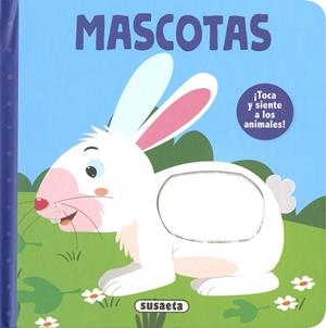 MASCOTAS | 9788467789225 | EDICIONES, SUSAETA
