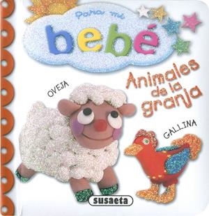 ANIMALES DE LA GRANJA | 9788467791686 | SUSAETA, EQUIPO